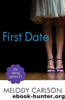 First Date by Melody Carlson