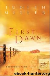 First Dawn by Judith Miller