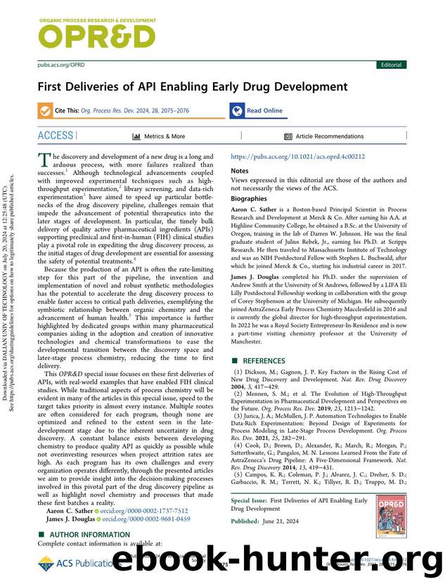 First Deliveries of API Enabling Early Drug Development by Aaron C. Sather & James J. Douglas