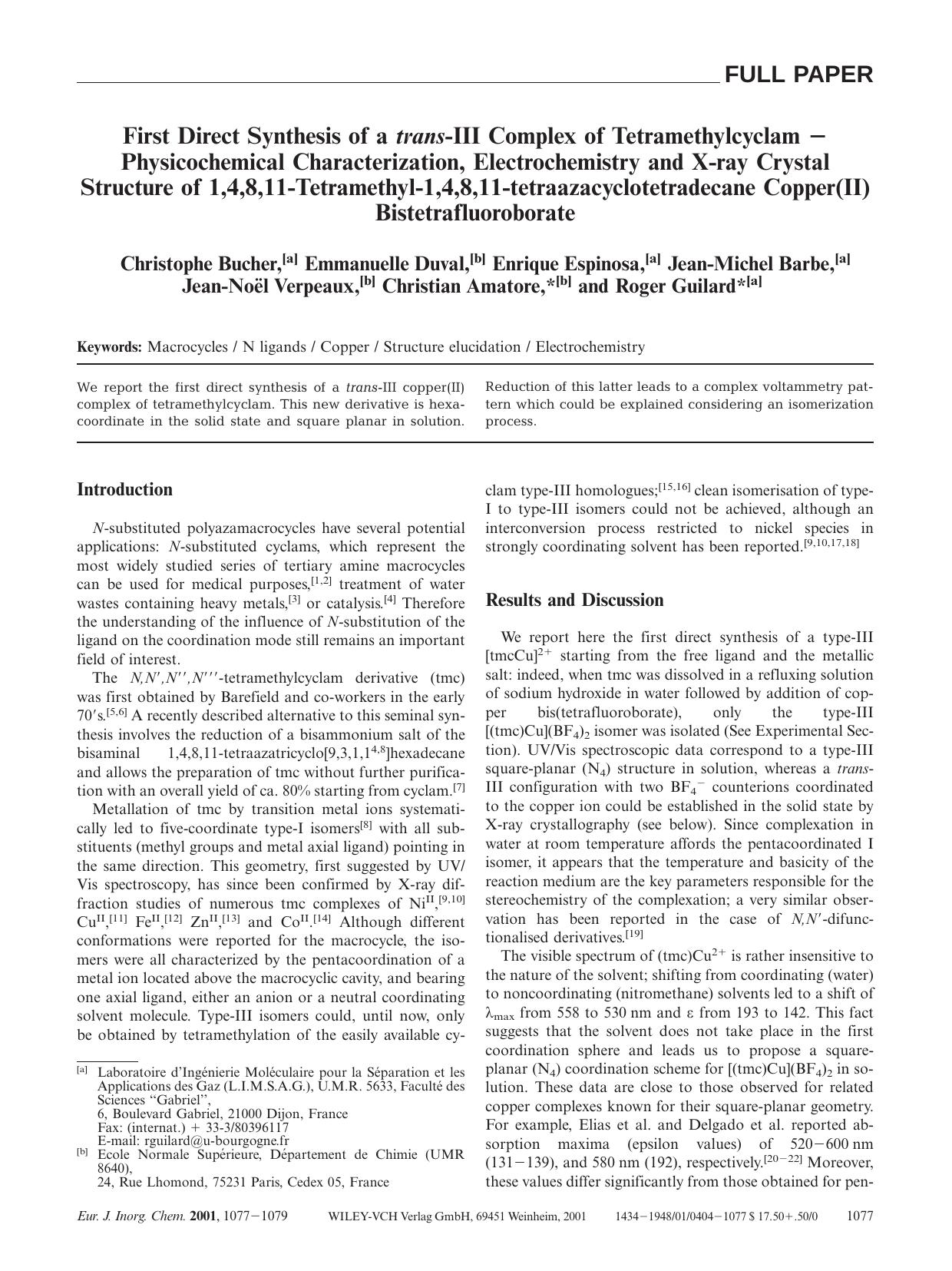 First Direct Synthesis of a trans-III Complex of Tetramethylcyclam - Physicochemical Characterization, Electrochemistry and X-ray Crystal Structure of 1,4,8,11-Tetramethyl-1,4,8,11 by Unknown