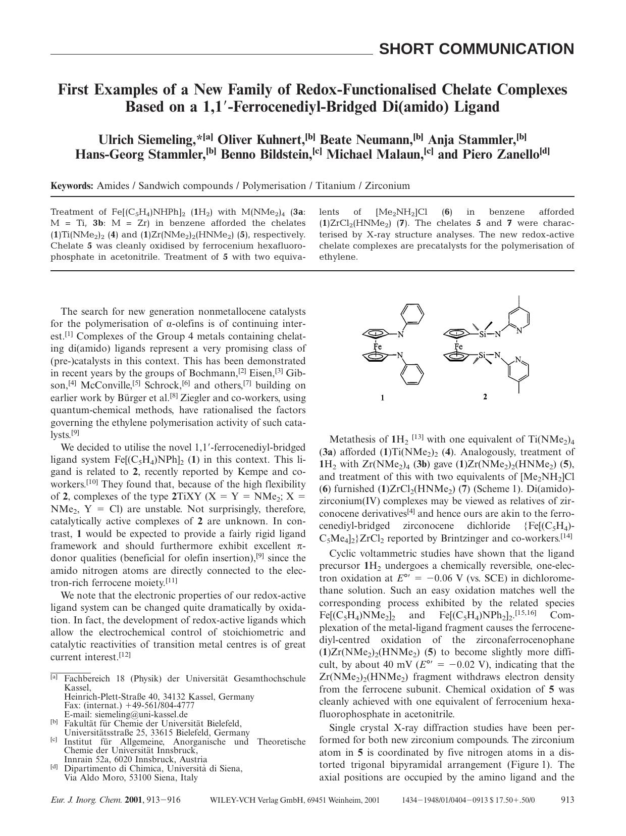 First Examples of a New Family of Redox-Functionalised Chelate Complexes Based on a 1,1[prime]-Ferrocenediyl-Bridged Di(amido) Ligand by Unknown