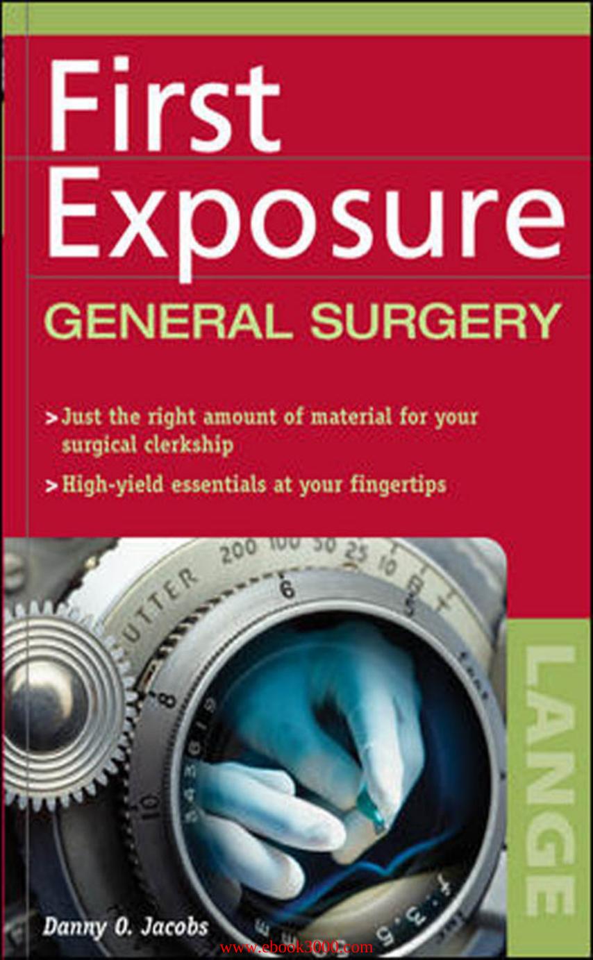 First Exposure to General Surgery by Unknow