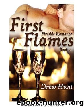 First Flames by Drew Hunt