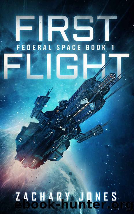 First Flight: Federal Space Book 1 by Zachary Jones