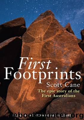 First Footprints by Scott Cane