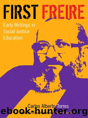 First Freire by Torres Carlos Alberto;