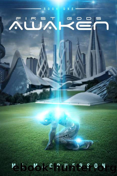 First Gods Awaken by Macpherson MK