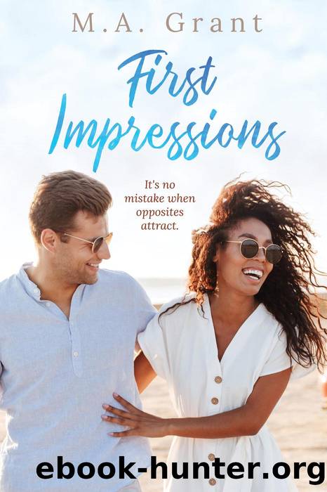 First Impressions by M.A. Grant
