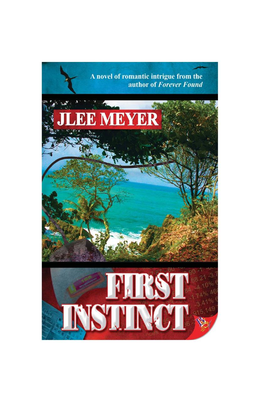 First Instinct by JLee Meyer