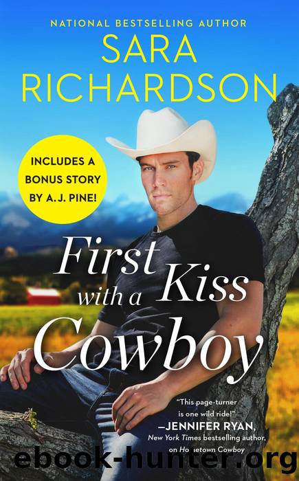 First Kiss with a Cowboy: Includes a bonus novella by Sara Richardson