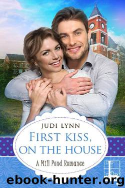 First Kiss, On The House by Judi Lynn