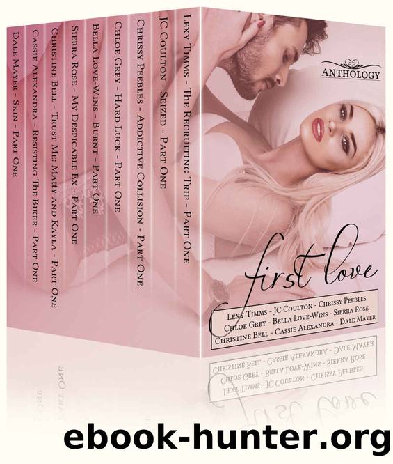 First Love - First in a Series Romance Anthology by unknow