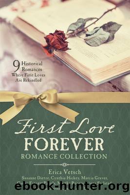First Love Forever Romance Collection by unknow