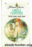 First Love Last Love by Carole Mortimer