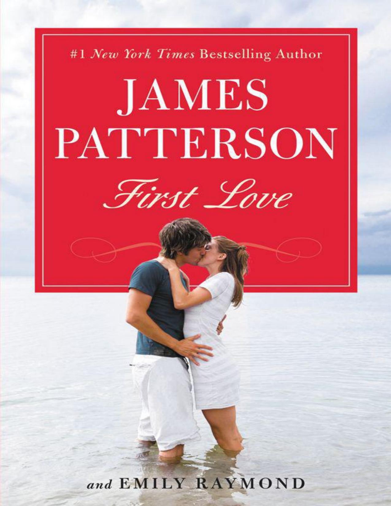 First Love by James Patterson