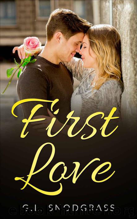 First Love by Snodgrass G.L