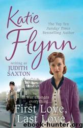 First Love, Last Love by Katie Flynn