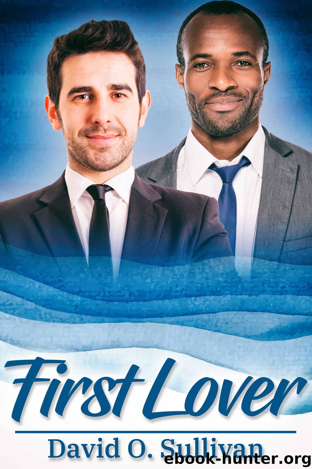 First Lover by David O. Sullivan