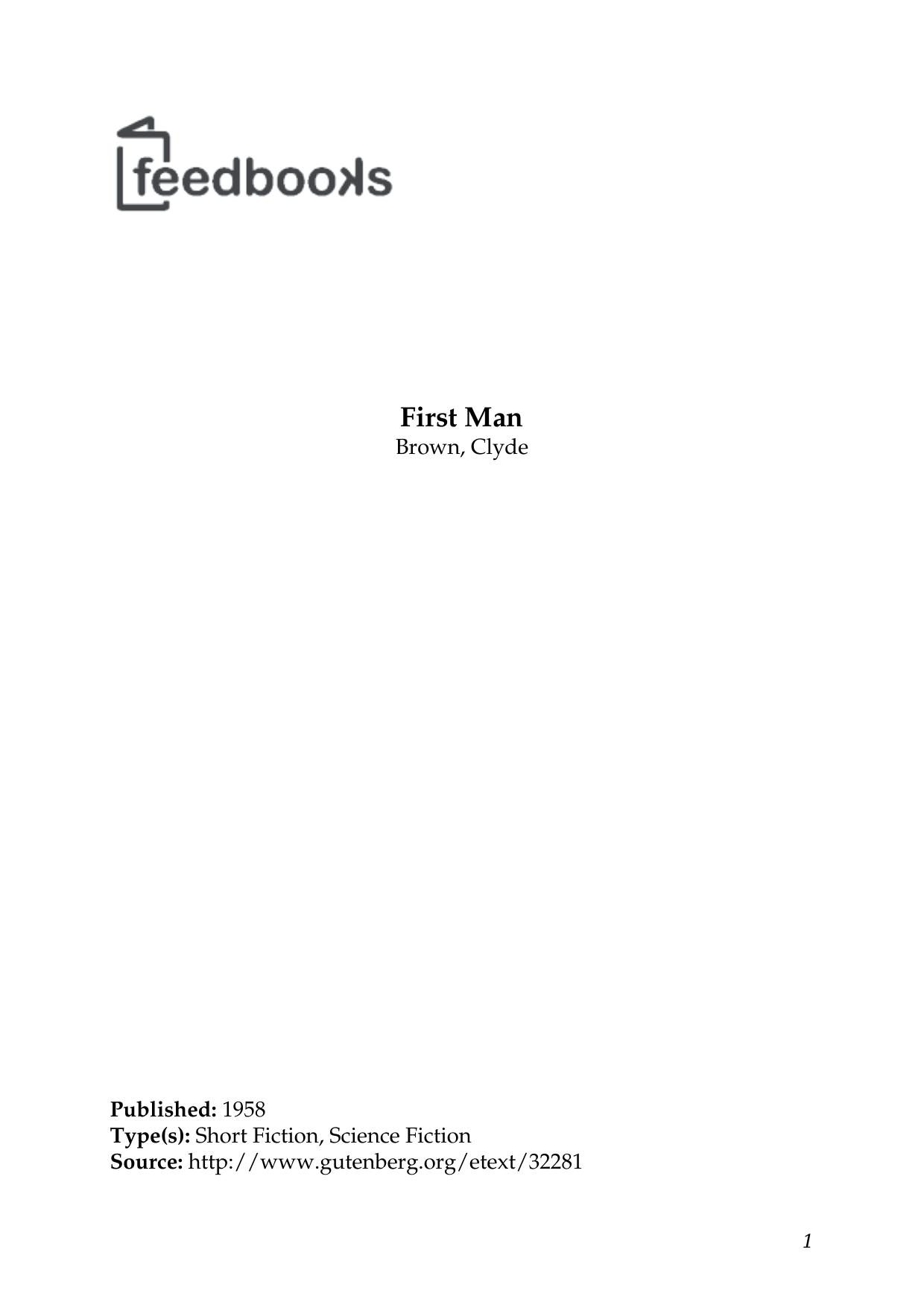 First Man by Brown Clyde