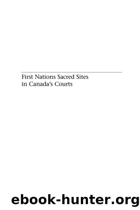 First Nations Sacred Sites in Canada's Courts by Michael Lee Ross