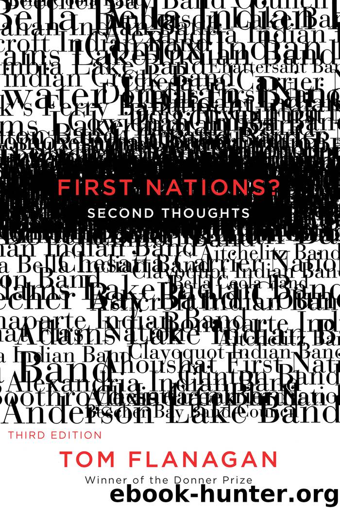 First Nations? Second Thoughts by Tom Flanagan