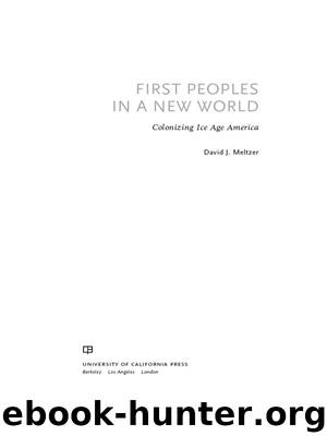First Peoples in a New World by Meltzer David J