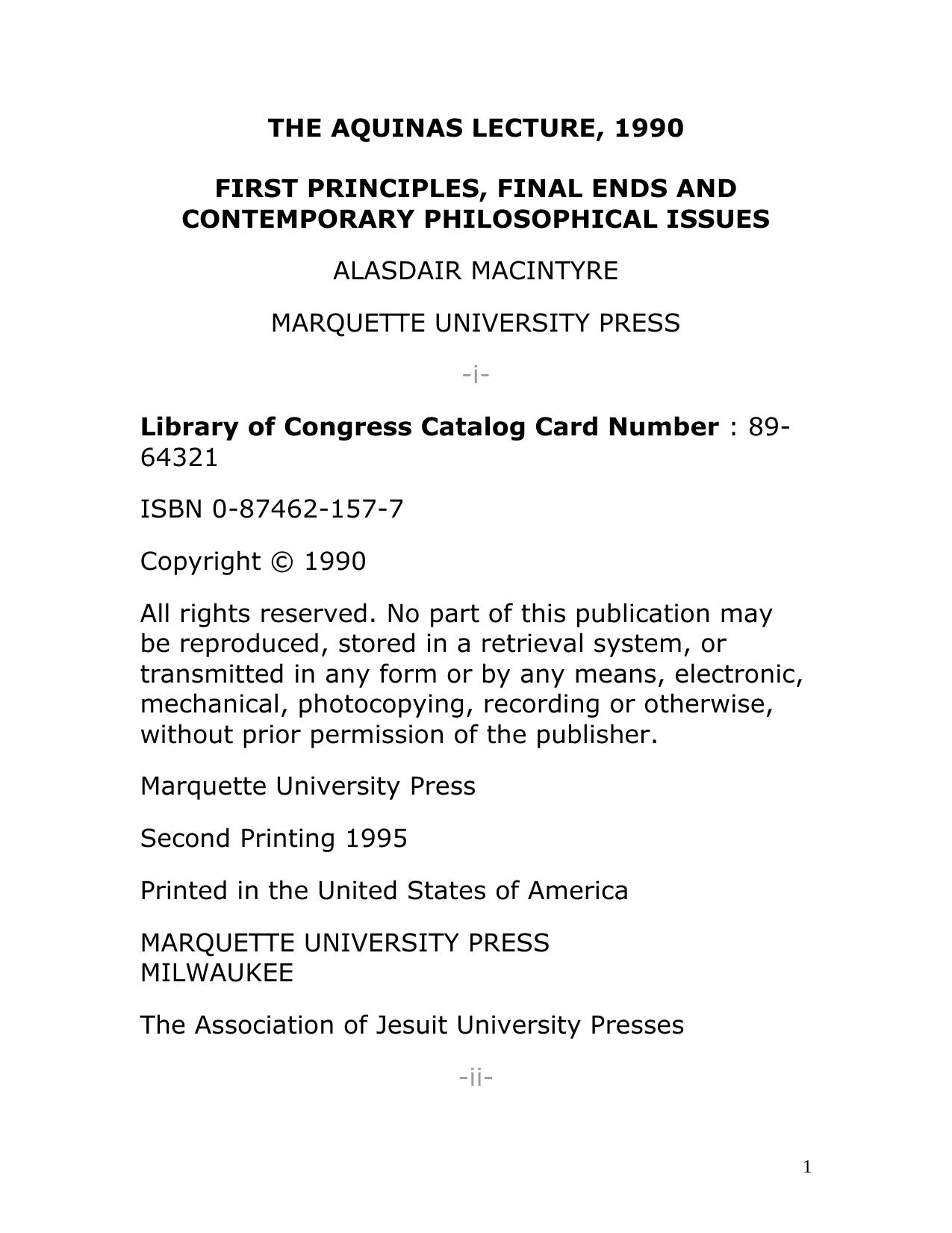 First Principles, Final Ends and Contemporary Philosophical Issues (Aquinas Lecture) by Alasdair C. MacIntyre
