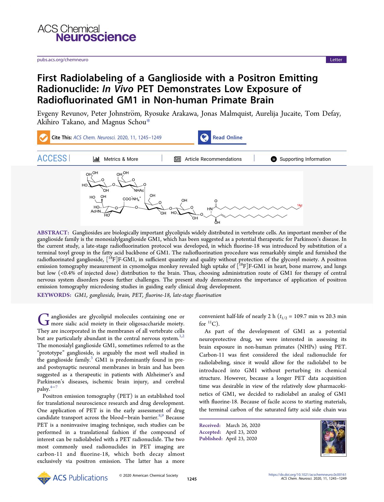 First Radiolabeling of a Ganglioside with a Positron Emitting Radionuclide: In Vivo PET Demonstrates Low Exposure of Radiofluorinated GM1 in Non-human Primate Brain by unknow