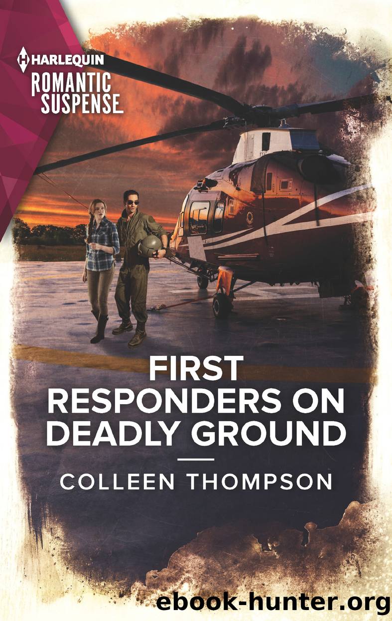 First Responders on Deadly Ground by Colleen Thompson