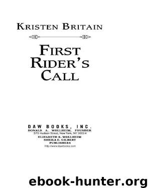 First Rider's Call: Green Rider #2 by Kristen Britain