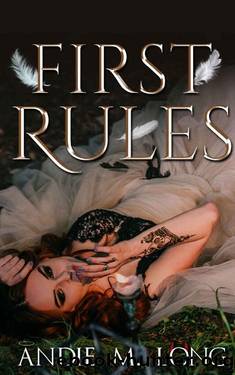 First Rules (Sisters of Andlusan Book 2) by Andie M. Long