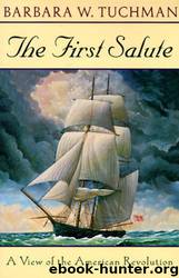 First Salute by Tuchman Barbara Wertheim