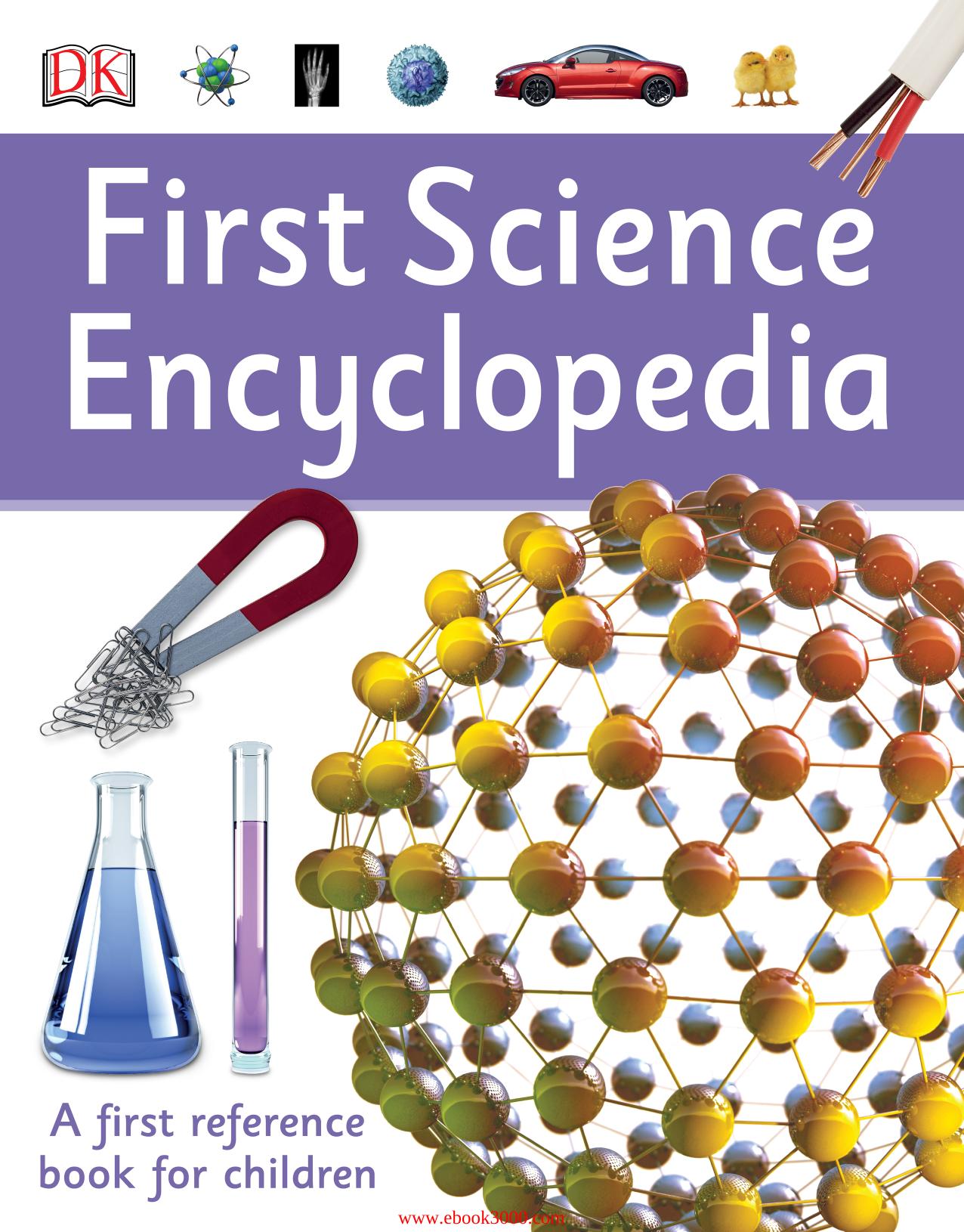 First Science Encyclopedia (First Reference) by Unknow