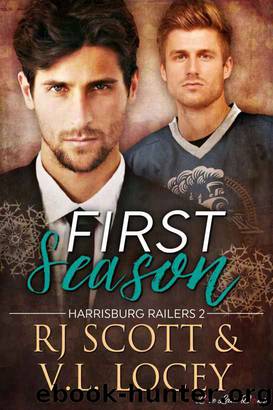 First Season (Harrisburg Railers Hockey Book 2) by RJ Scott & V.L. Locey