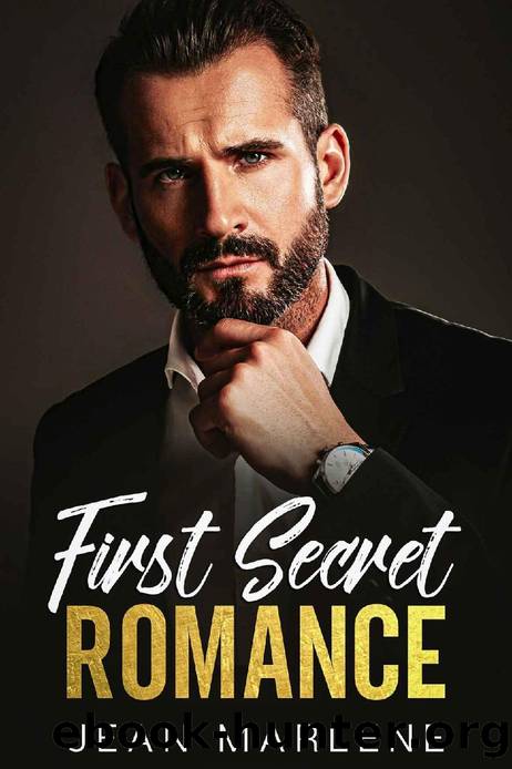 First Secret Romance: An Enemies to Lovers Age Gap Romance by Jean Marlene