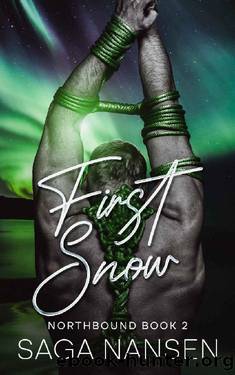 First Snow: A paranormal MM Romance (Northbound Book 2) by Saga Nansen
