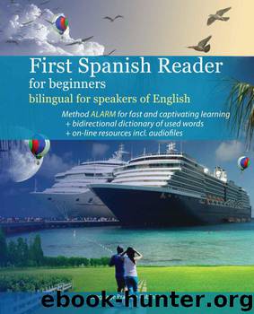 First Spanish Reader for beginners bilingual for speakers of English (Graded Spanish Readers) (French Edition) by De Stefano Maria Victoria & Zubakhin Vadim