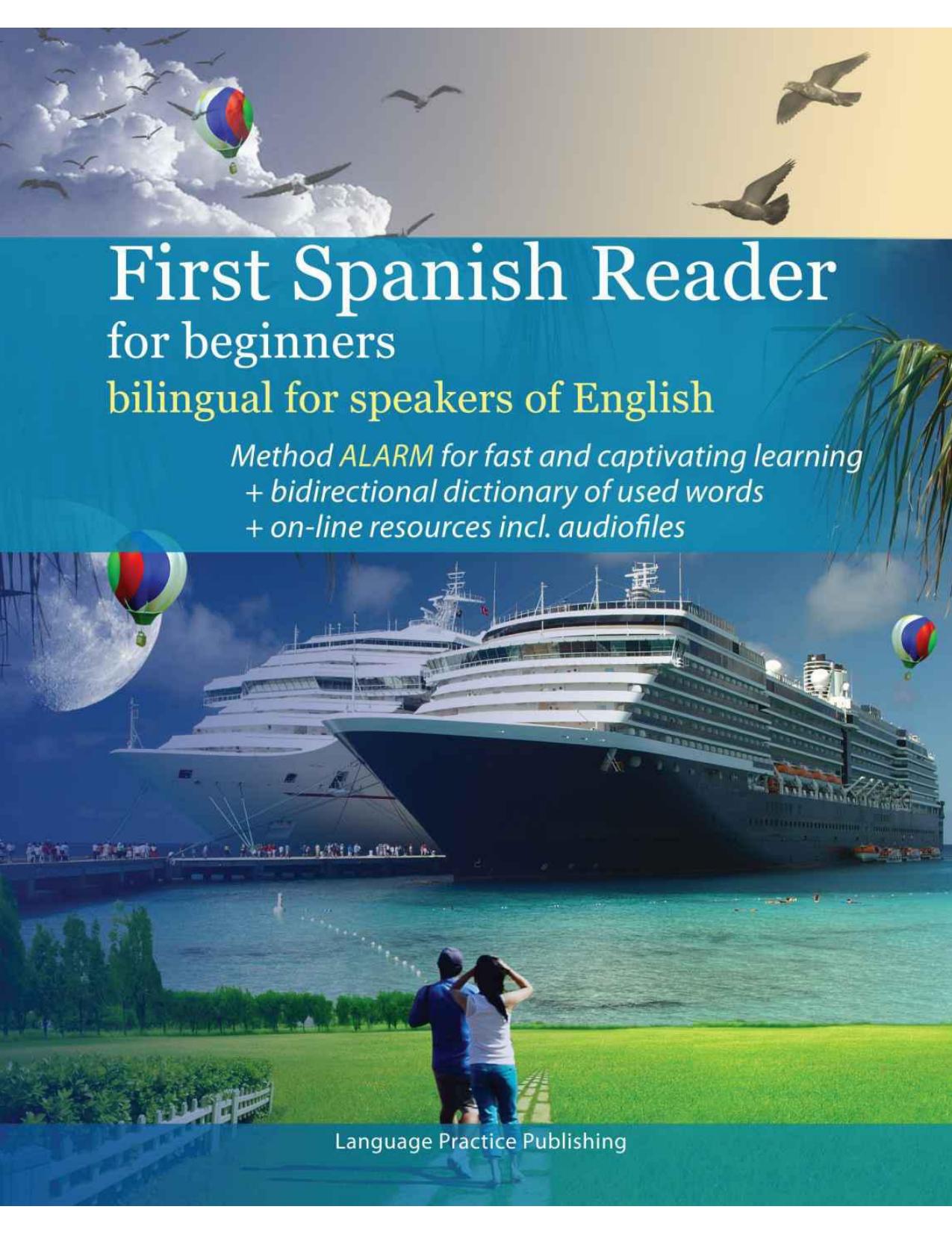 First Spanish Reader for beginners bilingual for speakers of English by Maria Victoria De Stefano Vadim Zubakhin Vadim Zubakhin