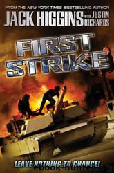 First Strike by Jack Higgins; Justin Richards