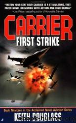 First Strike by Keith Douglass