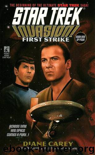 First Strike: Invasion! #1 by Diane Carey