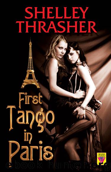 First Tango in Paris by Shelley Thrasher