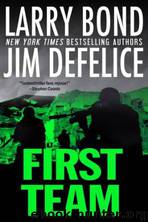 First Team by Larry Bond