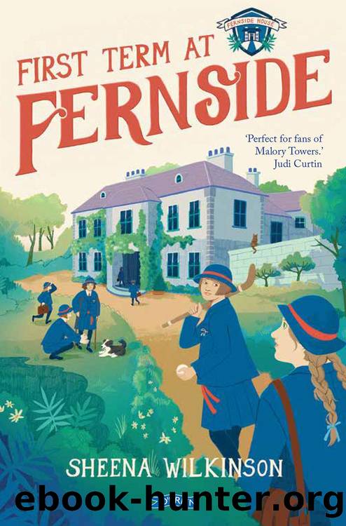 First Term at Fernside by Sheena Wilkinson