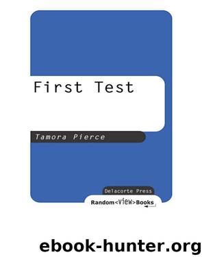 First Test by Tamora Pierce