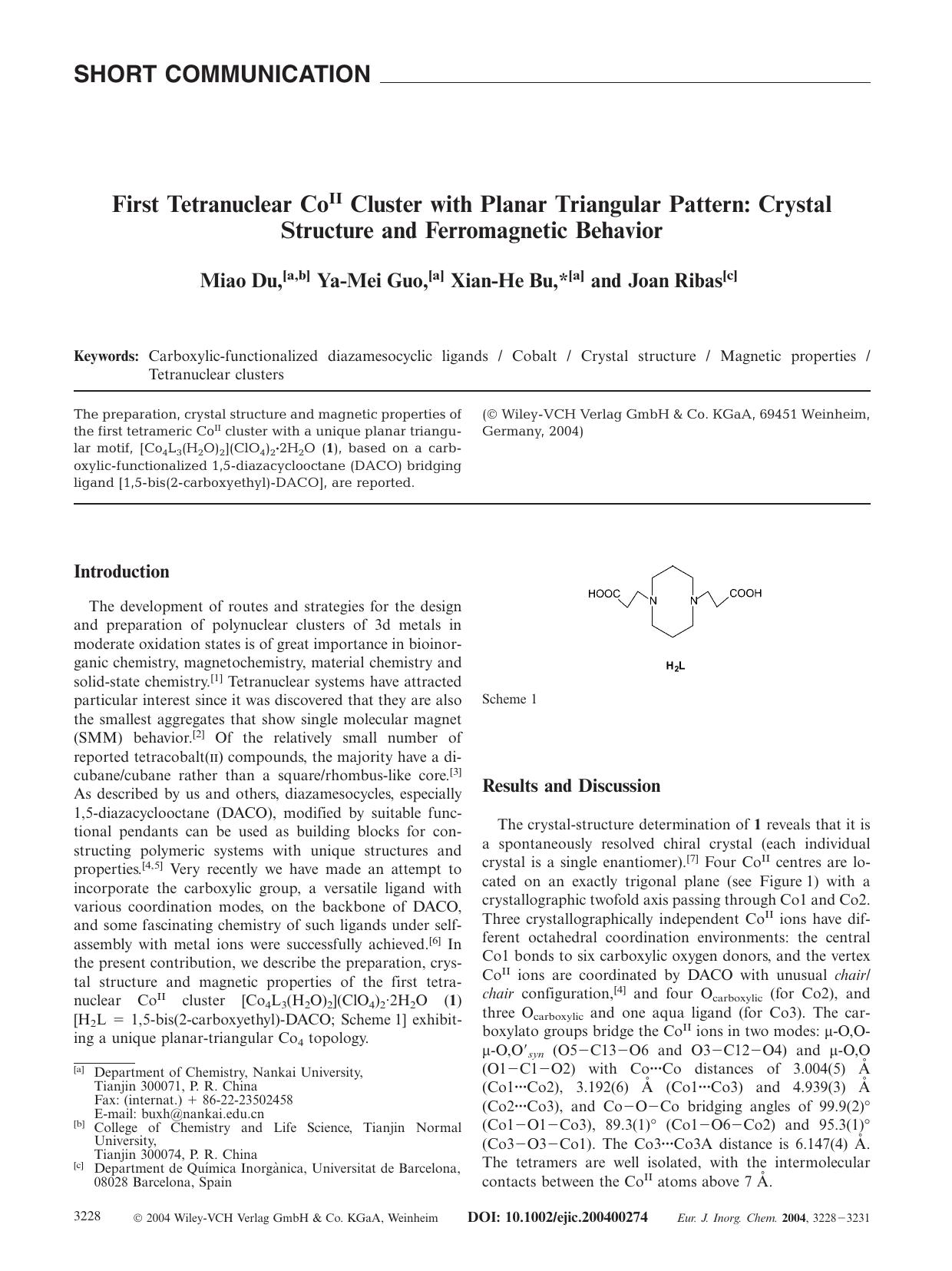 First Tetranuclear CoII Cluster with Planar Triangular Pattern: Crystal Structure and Ferromagnetic Behavior by Unknown