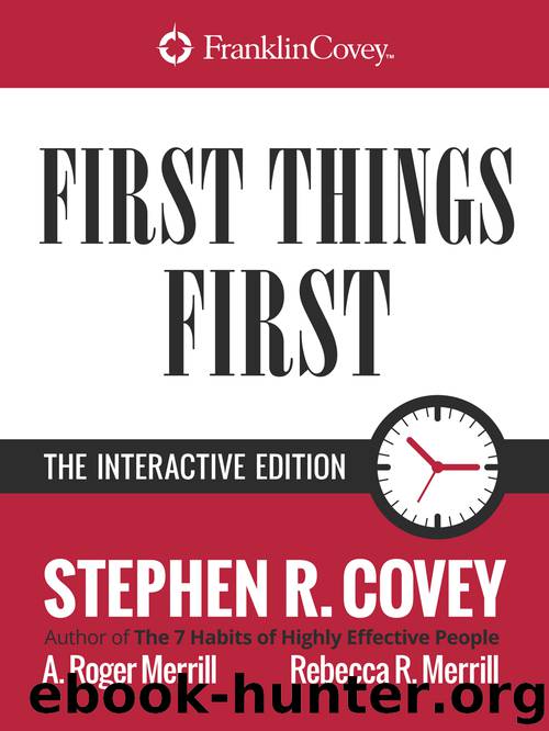 First Things First by Stephen R. Covey