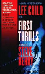 First Thrills, Volume 1 by Lee Child