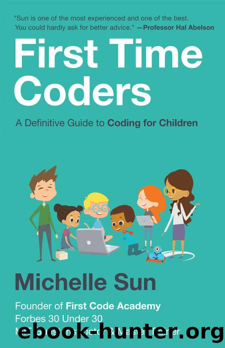 First Time Coders by Michelle Sun