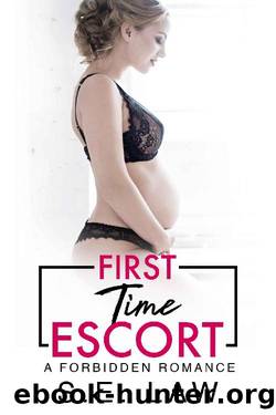 First Time Escort: A Forbidden Romance (Forbidden Fantasies Book 13) by S.E. Law